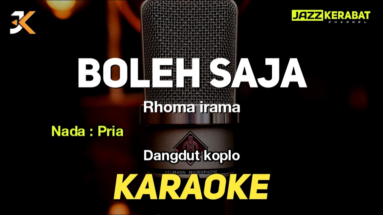 KARAOKE_BOLEH SAJA_RHOMA IRAMA | DANGDUT KOPLO | NADA PRIA