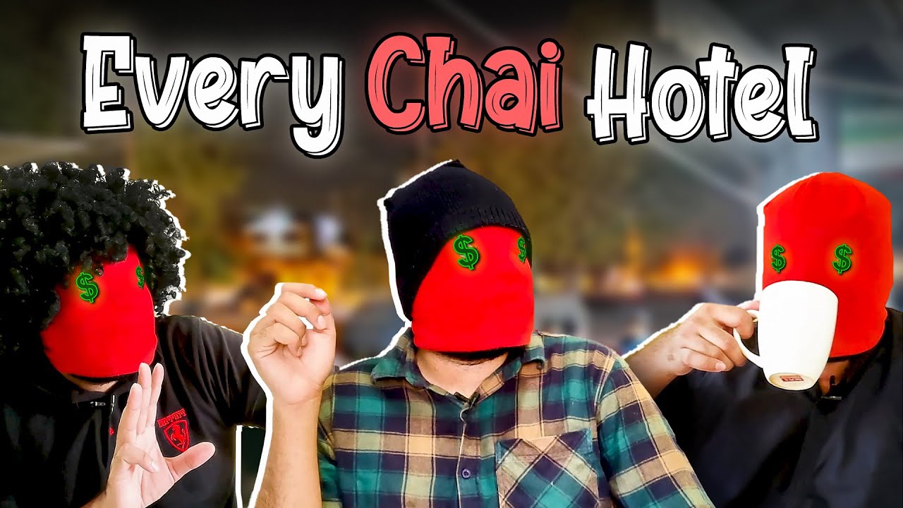 Every chai hotel
