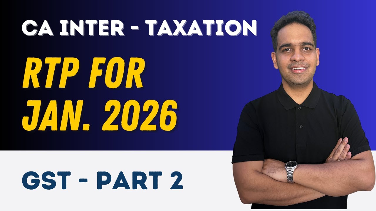 RTP - January 2026 I GST - Part 2