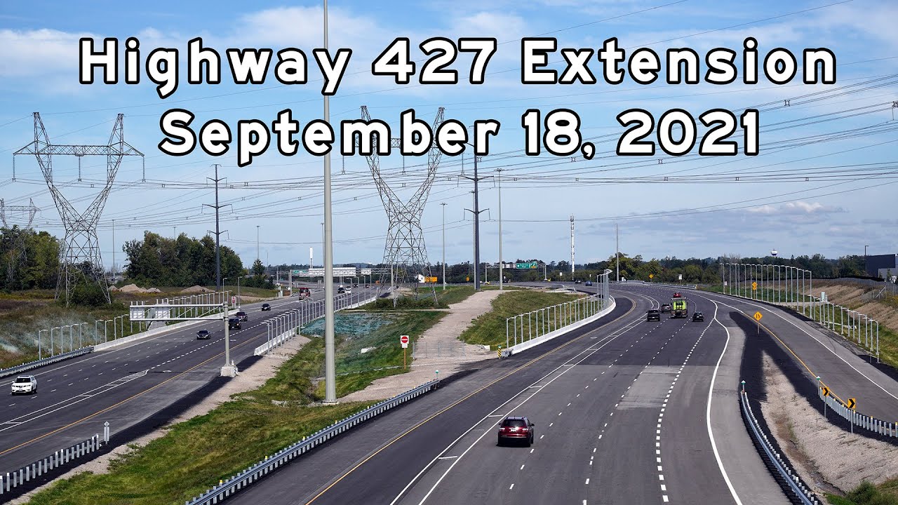 Highway 427 Extension - Opening Day - Toronto, Ontario - 2021/09/18