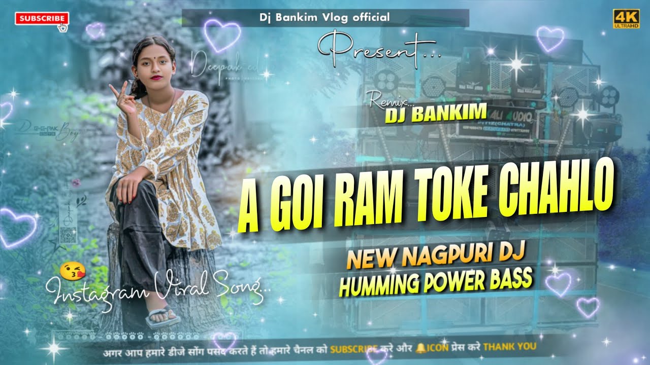A Goi Ram Toke Chahalo// New Nagpuri Dj Song// Humming Power Bass// Dj Bankim Amrabera 