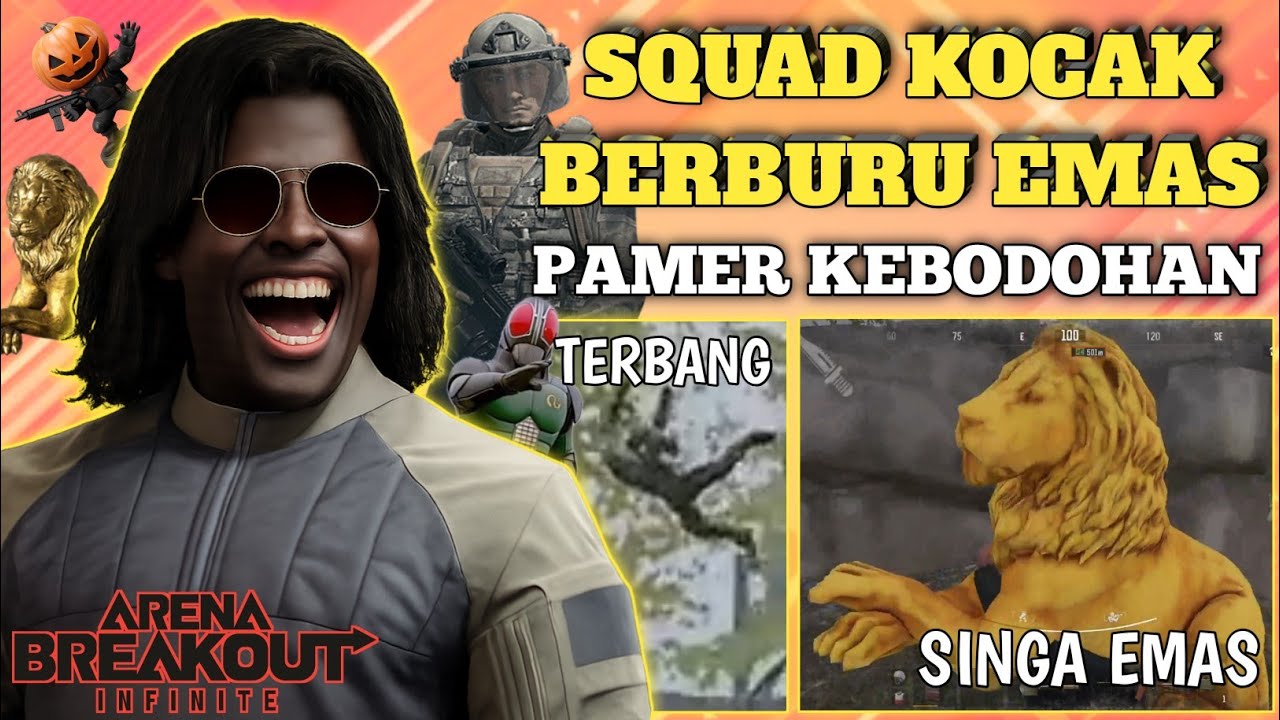 SQUAD KOCAK BERBURU EMAS | Game Serius Jadi Pamer Kebodohan - Arena Breakout