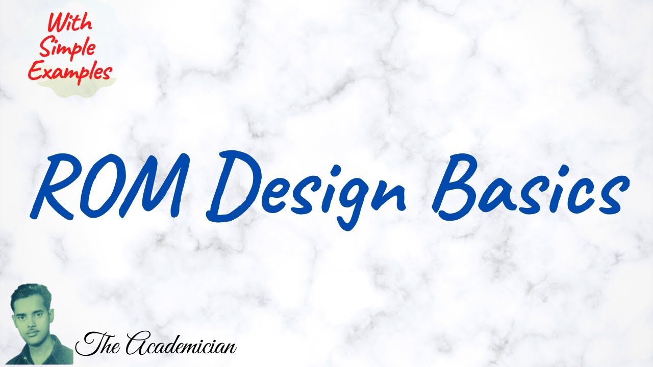 [COA 35] ROM Design Basics