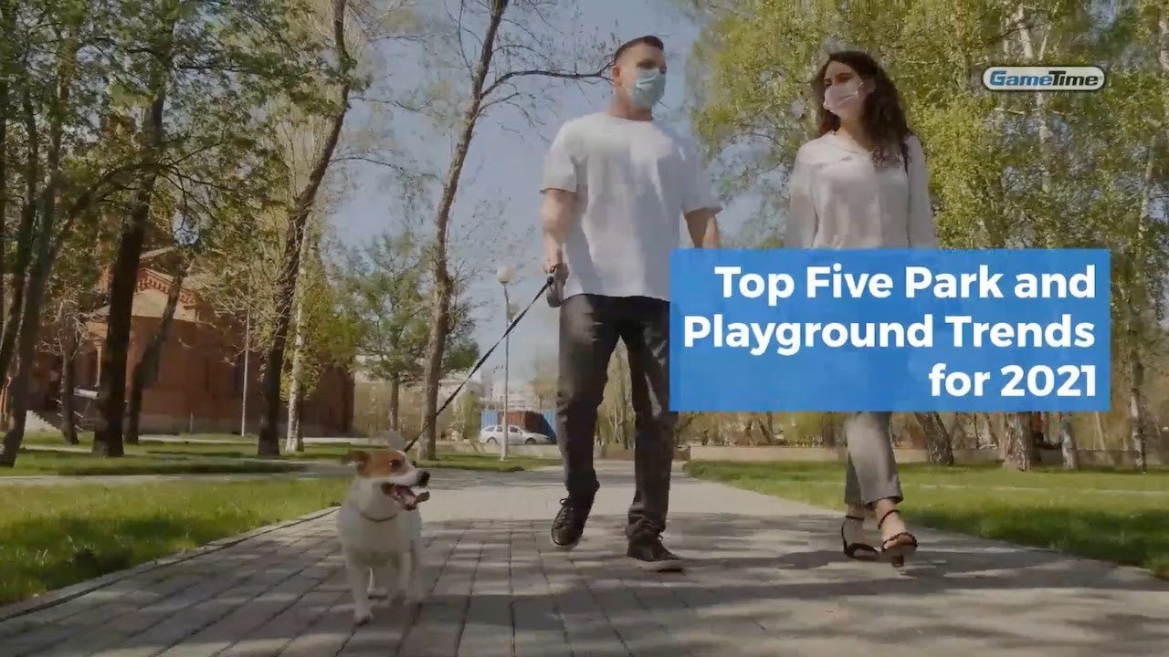 Top Five Park and Playground Trends for 2021