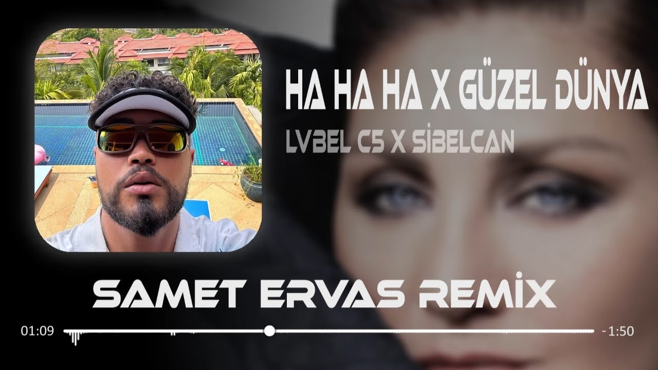 Alo Telefonum Sana Açık ( Samet Ervas Remix ) LVBEL C5 & Sibel Can - Çok Güzel