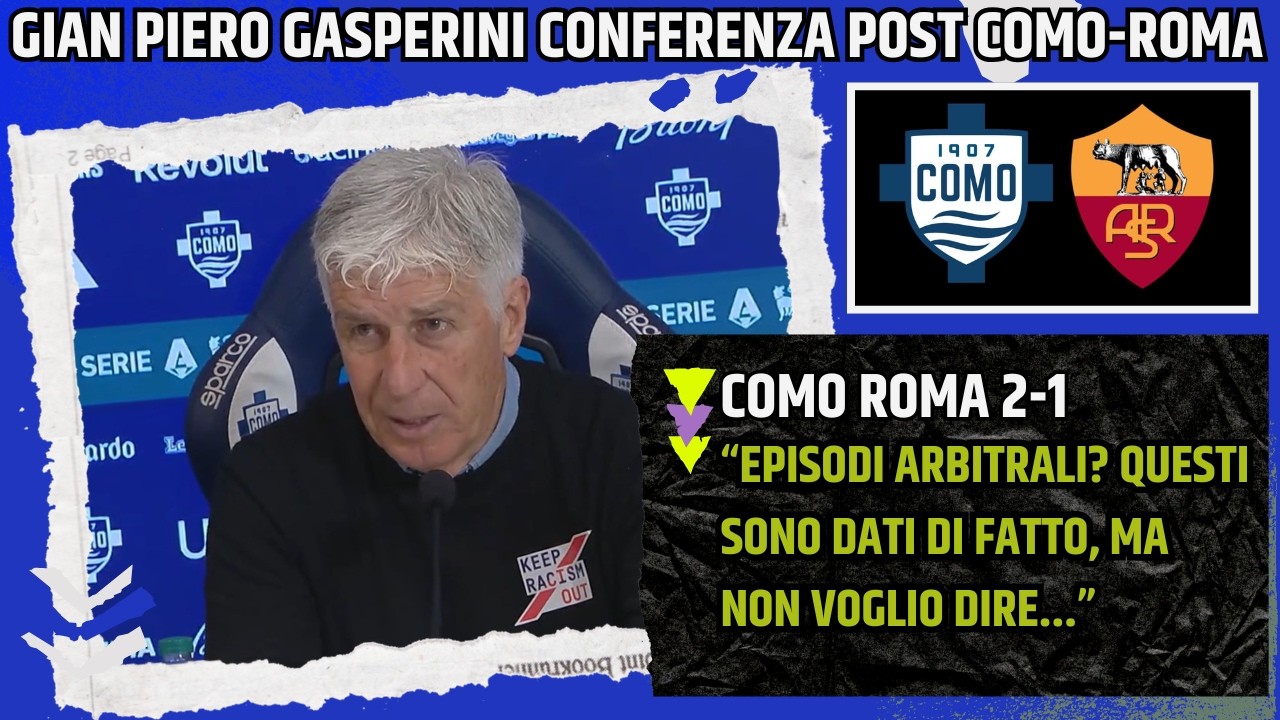 GASPERINI CONFERENZA POST COMO ROMA: