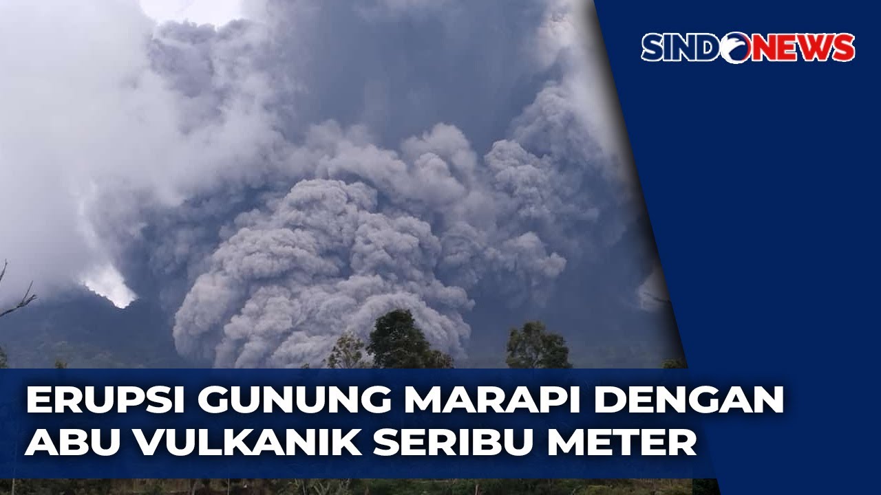 FULL Gunung Marapi Meletus, Warga Dilarang Mendekati Radius 3 Km dari Kawah | Sindo Siang | 03/04