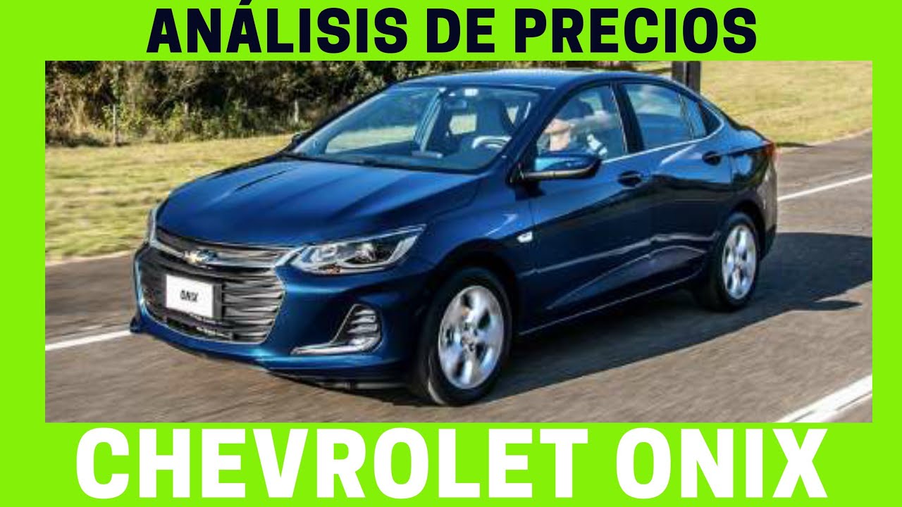 Chevrolet ONIX 2021 en México | Análisis de PRECIOS | Motoren Mx