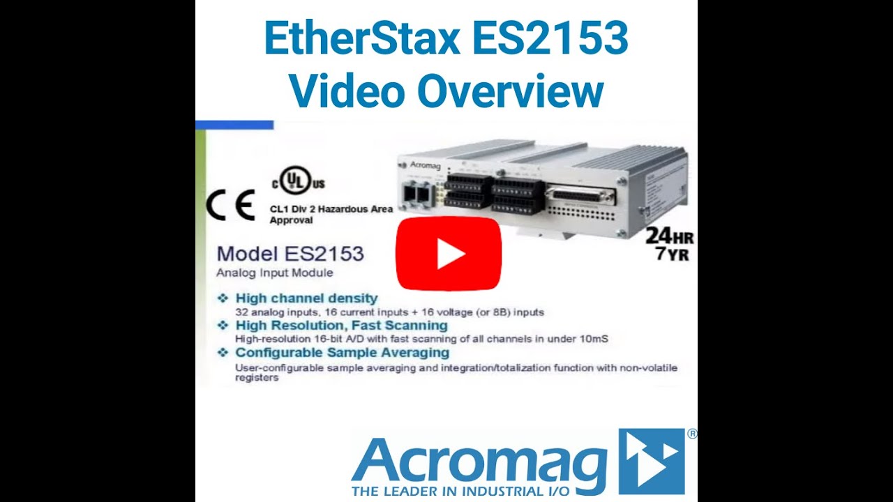 Acromag Overview: ES2153 EtherStax Ethernet Universal Analog Input Modules