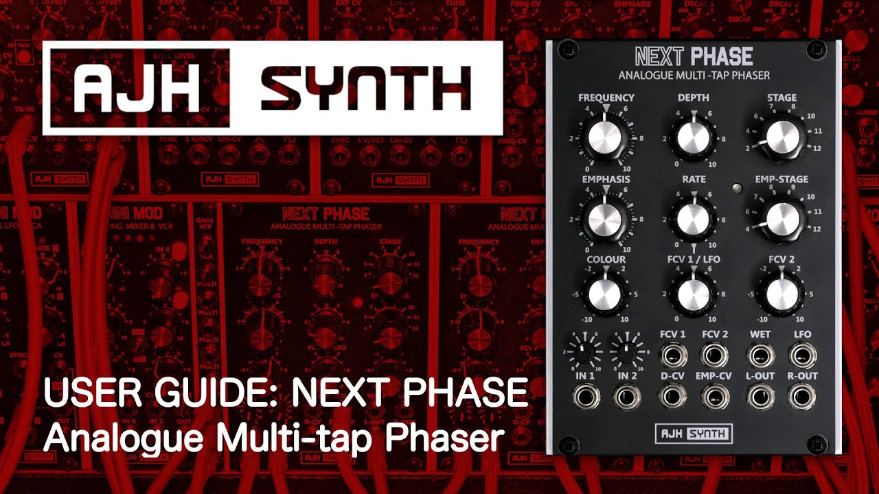 Next Phase User Guide - Vintage-Voiced All-Analogue Eurorack Modular Phaser