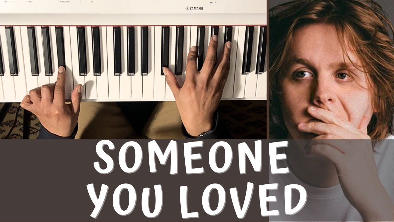 Leçon piano // LEWIS CAPALDI - SOMEONE YOU LOVED (Tutorial piano)