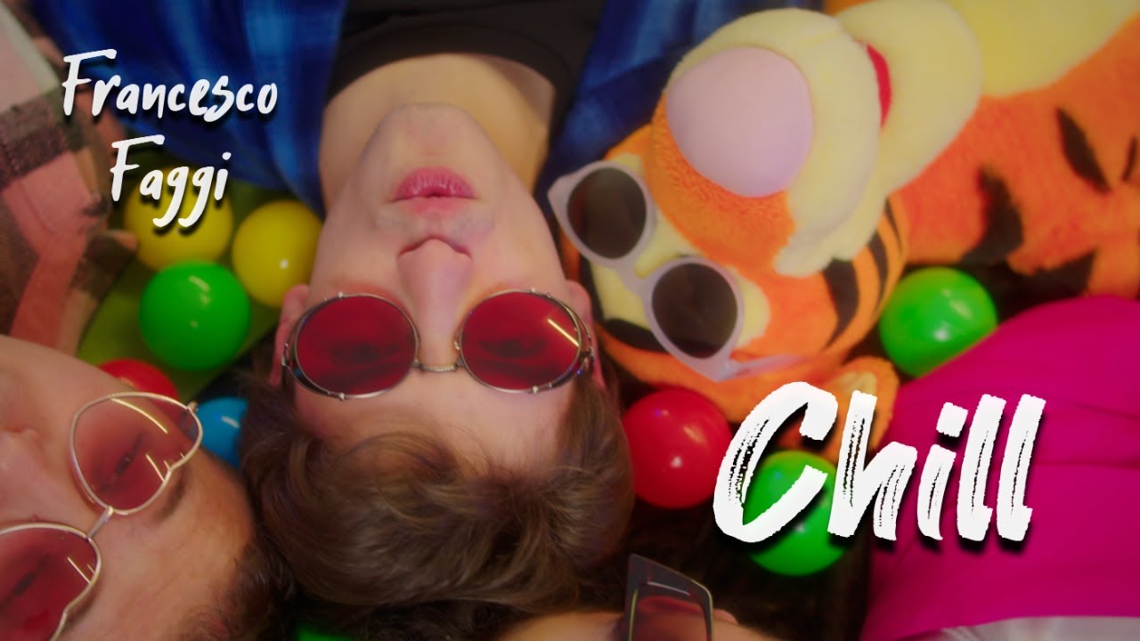 Francesco Faggi - Chill (Official Video 4K)