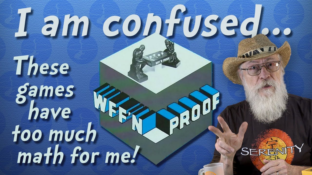 What's a WFF N PROOF? A 1960s math game that is REALLY a math game!