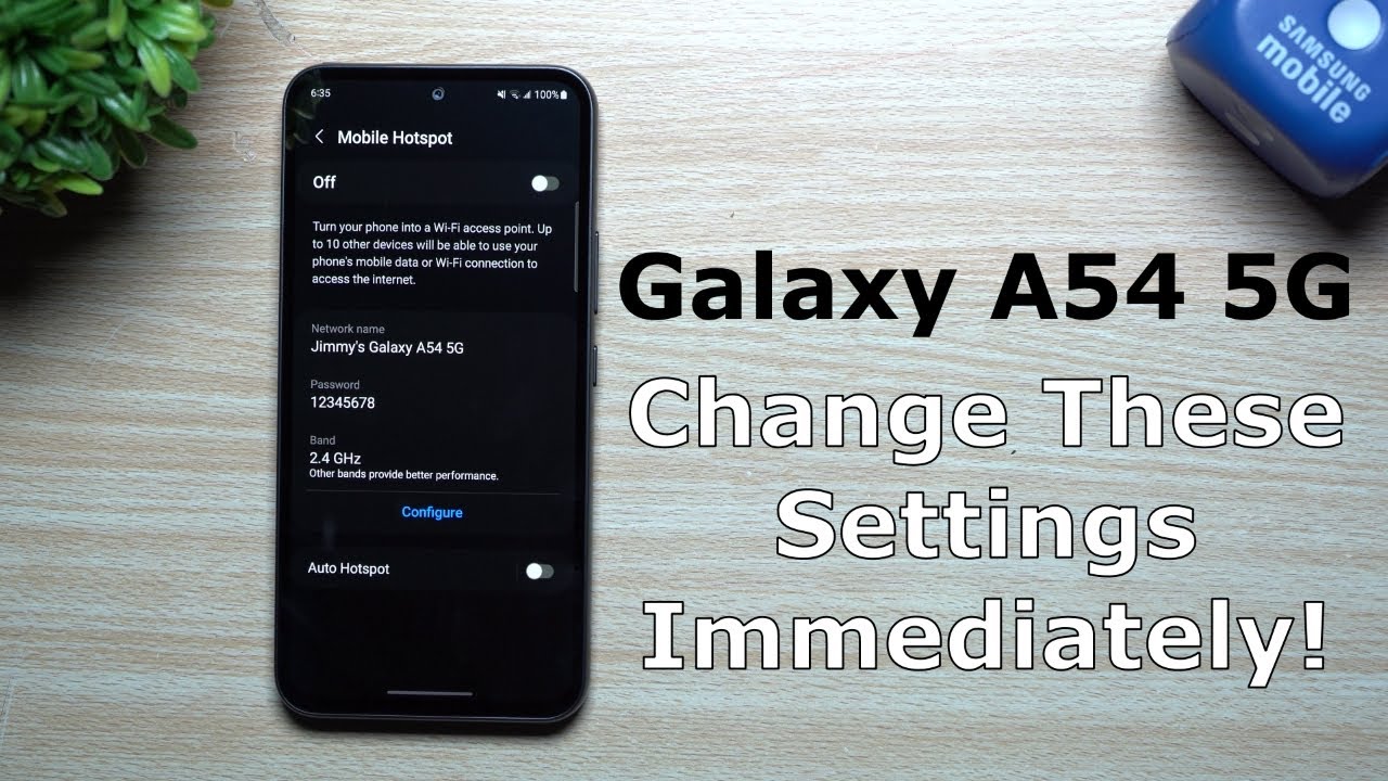 Samsung Galaxy A54 5G — немедленно измените эти настройки