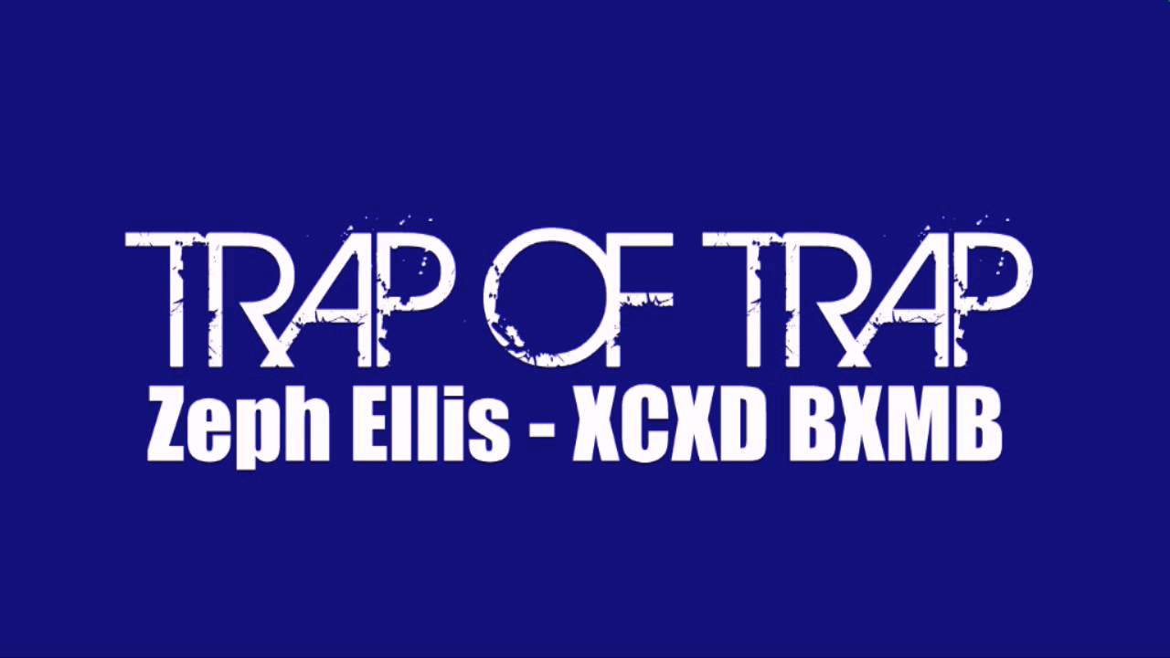 Zeph Ellis - XCXD BXMB