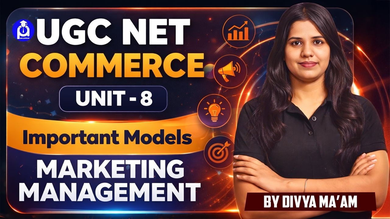 UGC NET Commerce Unit-8 | Important Marketing Management Models Explained  || @DrLokeshBali