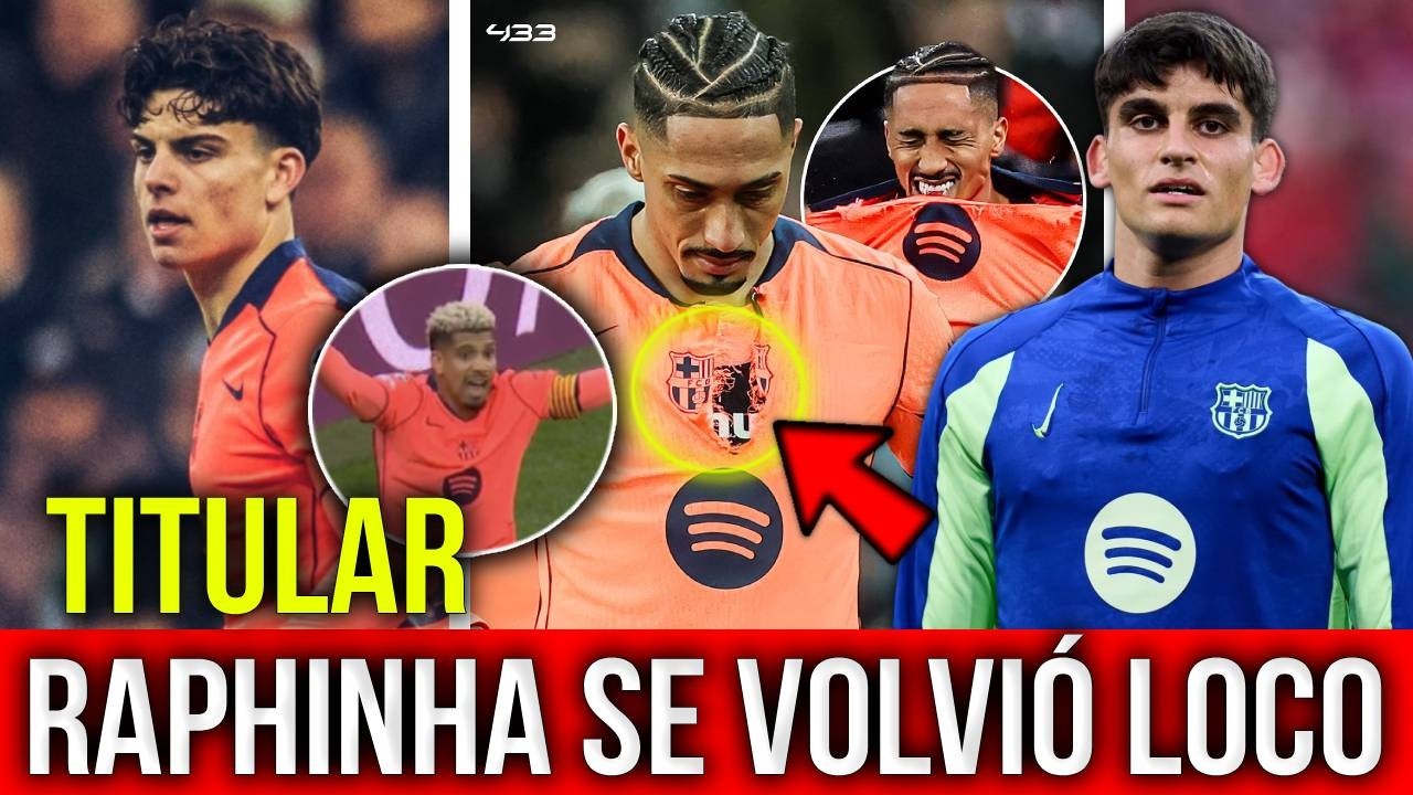 RAPHINHA DESTROZA SU CAMISETA EN PLENO PARTIDO, XAVI ESPART DEBE SER TITULAR, GERARD MARTIN