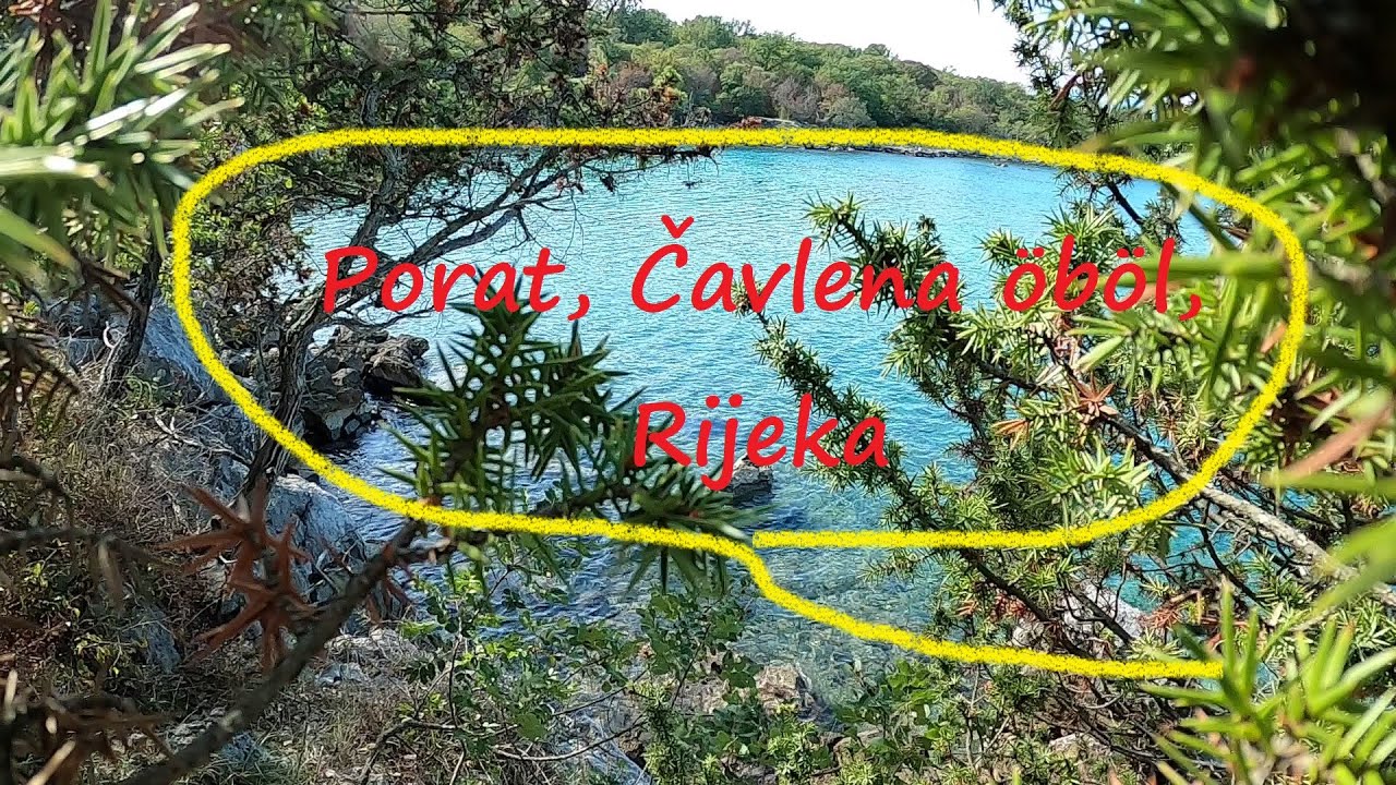 Visszatérés Krk szigetre 2. rész Porat, Čavlena-öböl, Rijeka