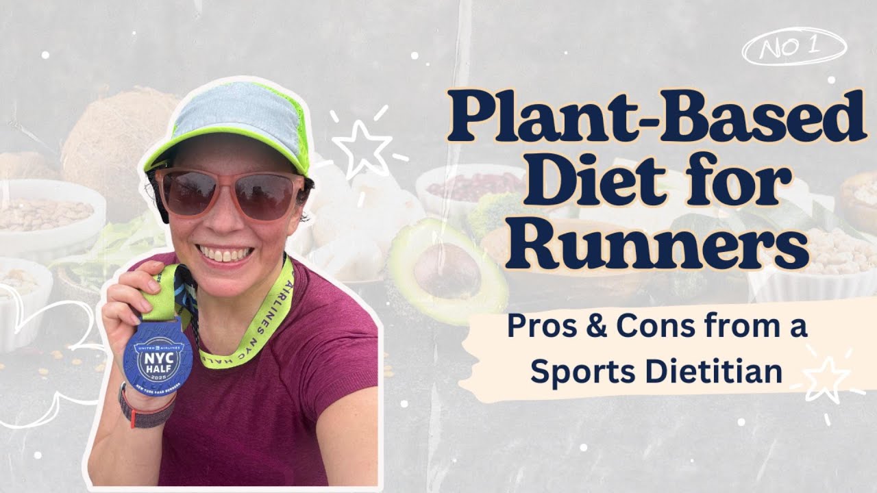 Plant-Based Diet for Runners: Pros & Cons You Need to Know