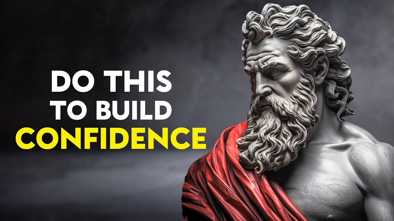 How to BOOST CONFIDENCE and SELF ESTEEM | Marcus Aurelius STOICISM