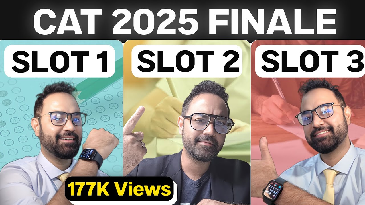 CAT 2025 ADMIT card | SLOT wise Analysis | SLOT 1 vs SLOT 2 vs SLOT 3