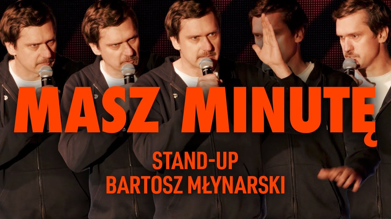 Masz Minutę | Bartosz Młynarski | Stand-up + rozmowa