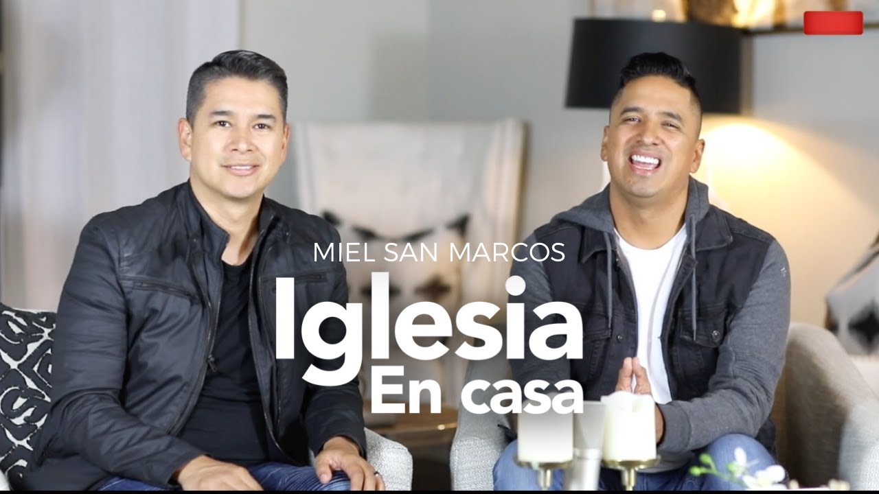 Miel San Marcos - Iglesia en Casa - 11 Octubre 2020