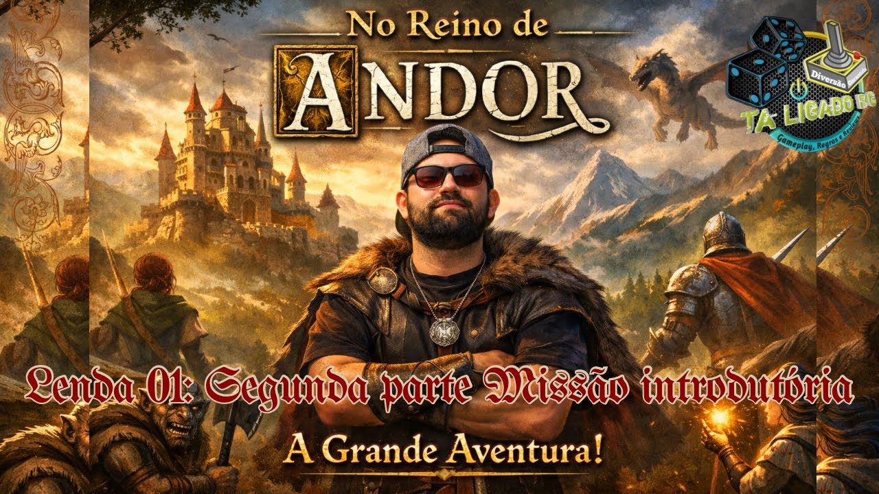 Gameplay Solo   As Lendas de Andor: Lenda 1 (Segunda Parte - Missao Introdutoria)