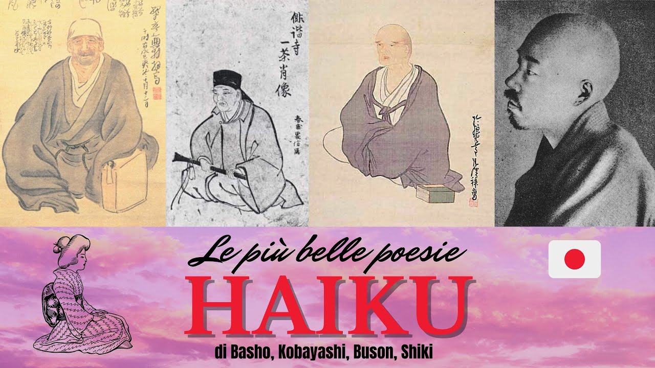 The best HAIKU poems (Basho, Kobayashi, Buson, Shiki)