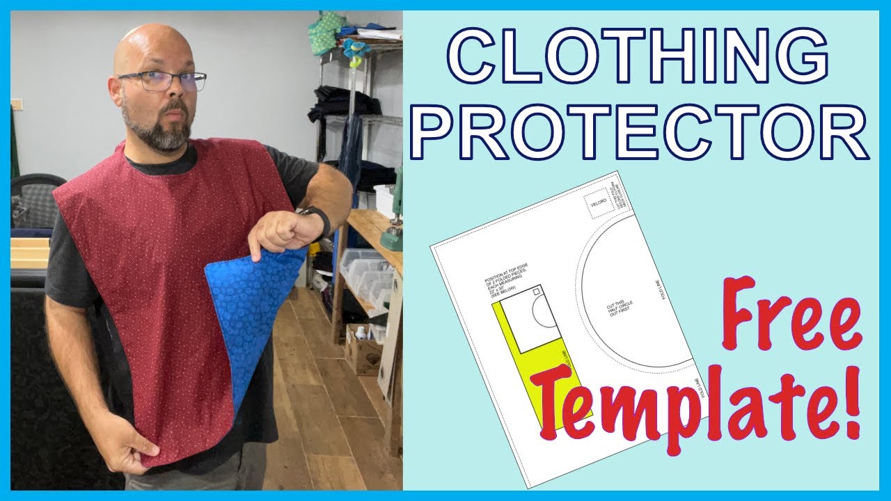 EASY COMMUNITY PROJECT: Adult Clothing Protectors!  From Less than 1 Yard of Fabric!