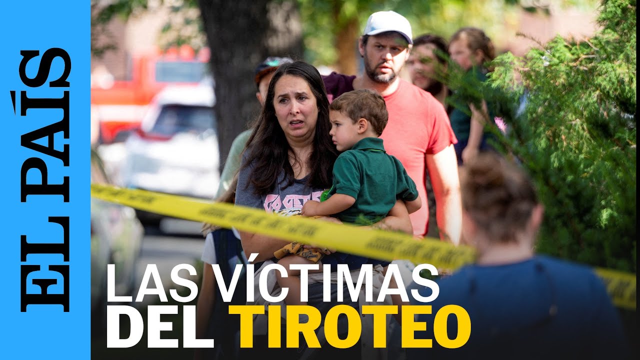TIROTEO EN MINNEAPOLIS: dos niños mueren en ataque a la escuela ANNUNCIATION | EL PAÍS