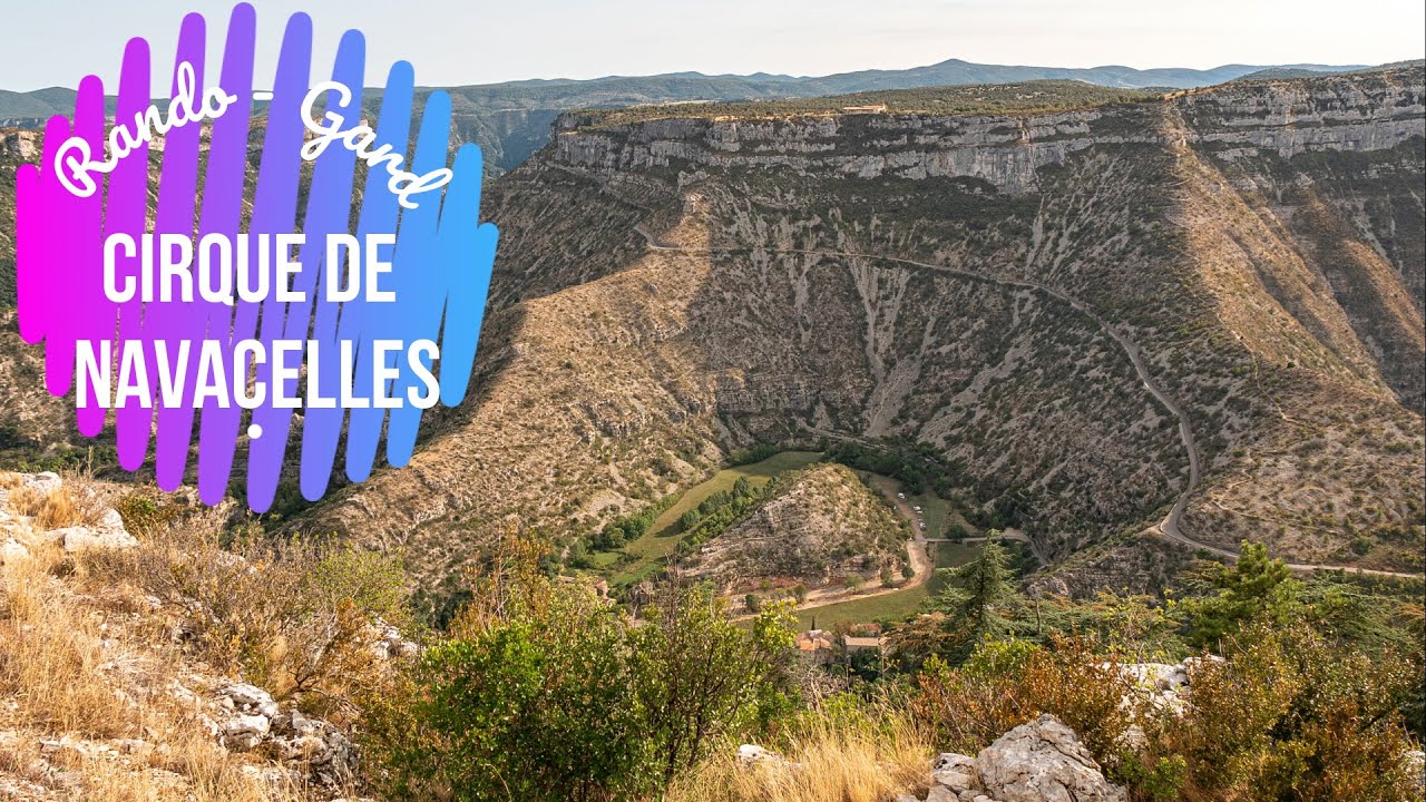 Rando Gard - Cirque de Navacelles