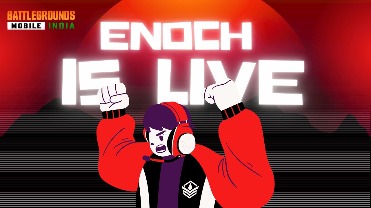 Enoch is Live | BGMI #battlegroundmobileindia