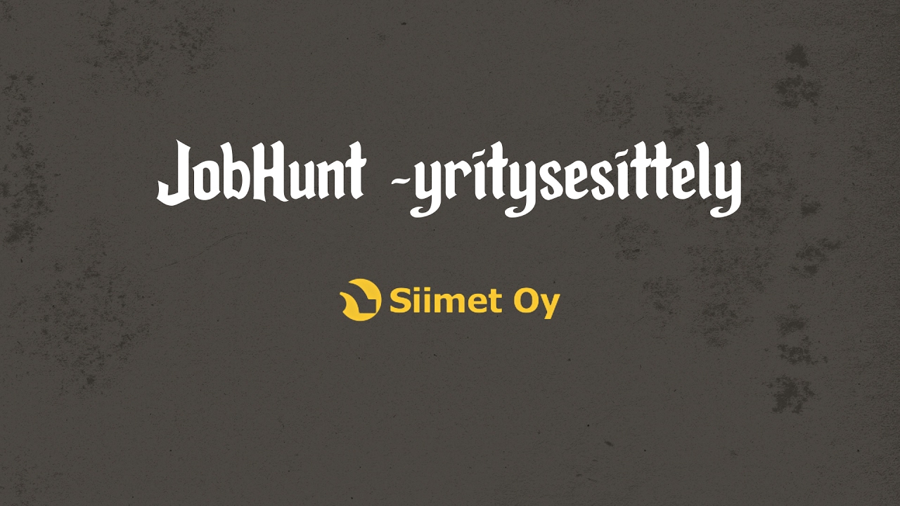 Siimet Oy - Jobhunt