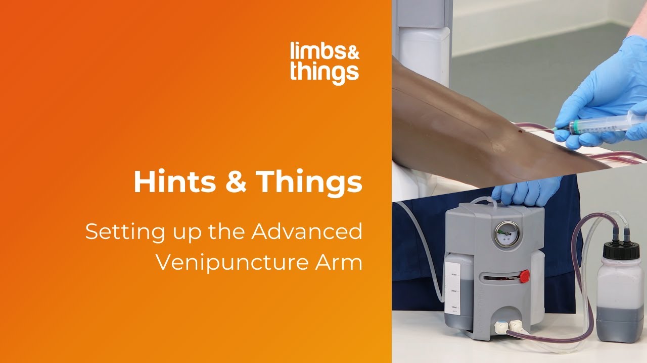 Hints & Things: Setting up the Advanced Venipuncture Arm