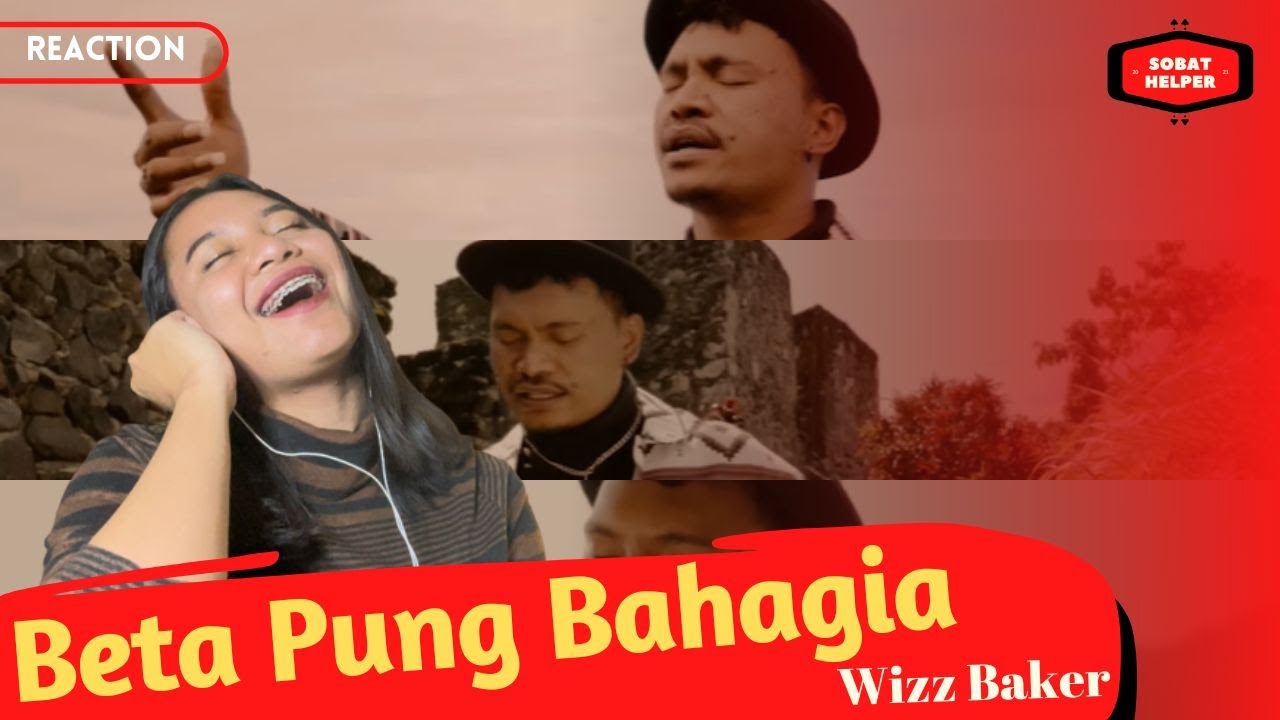 Beta Pung Bahagia - Wizz Baker - Reaction - KOK JUDULNYA SAMA?