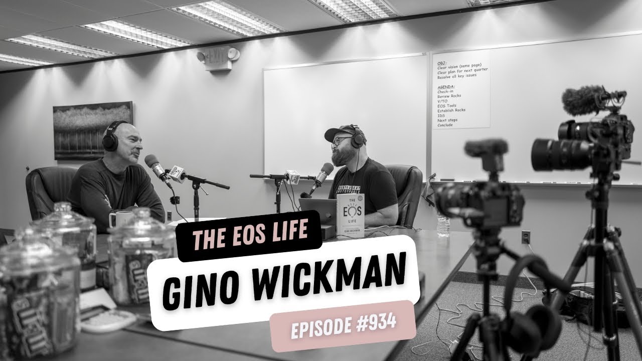 Living the EOS life with Gino Wickman, author or Traction and many more entrepreneur minded books!