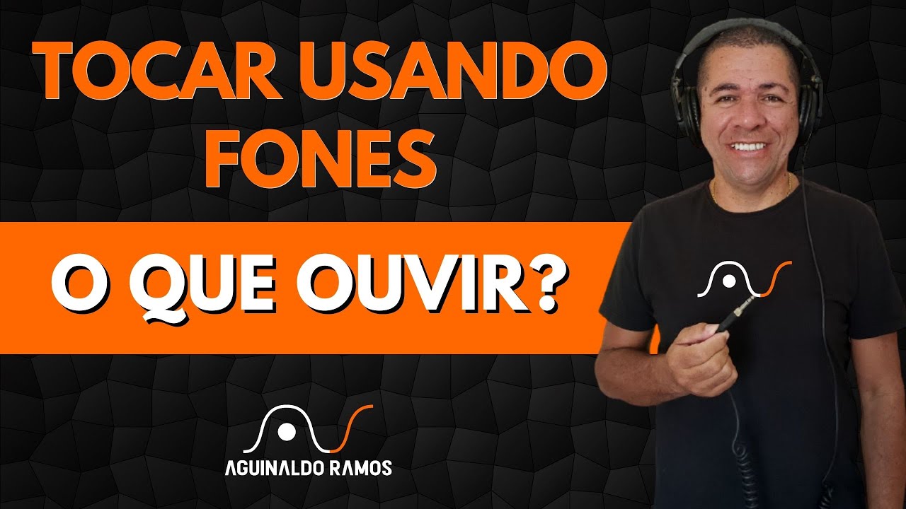 TOCAR USANDO FONES | Aguinaldo Ramos