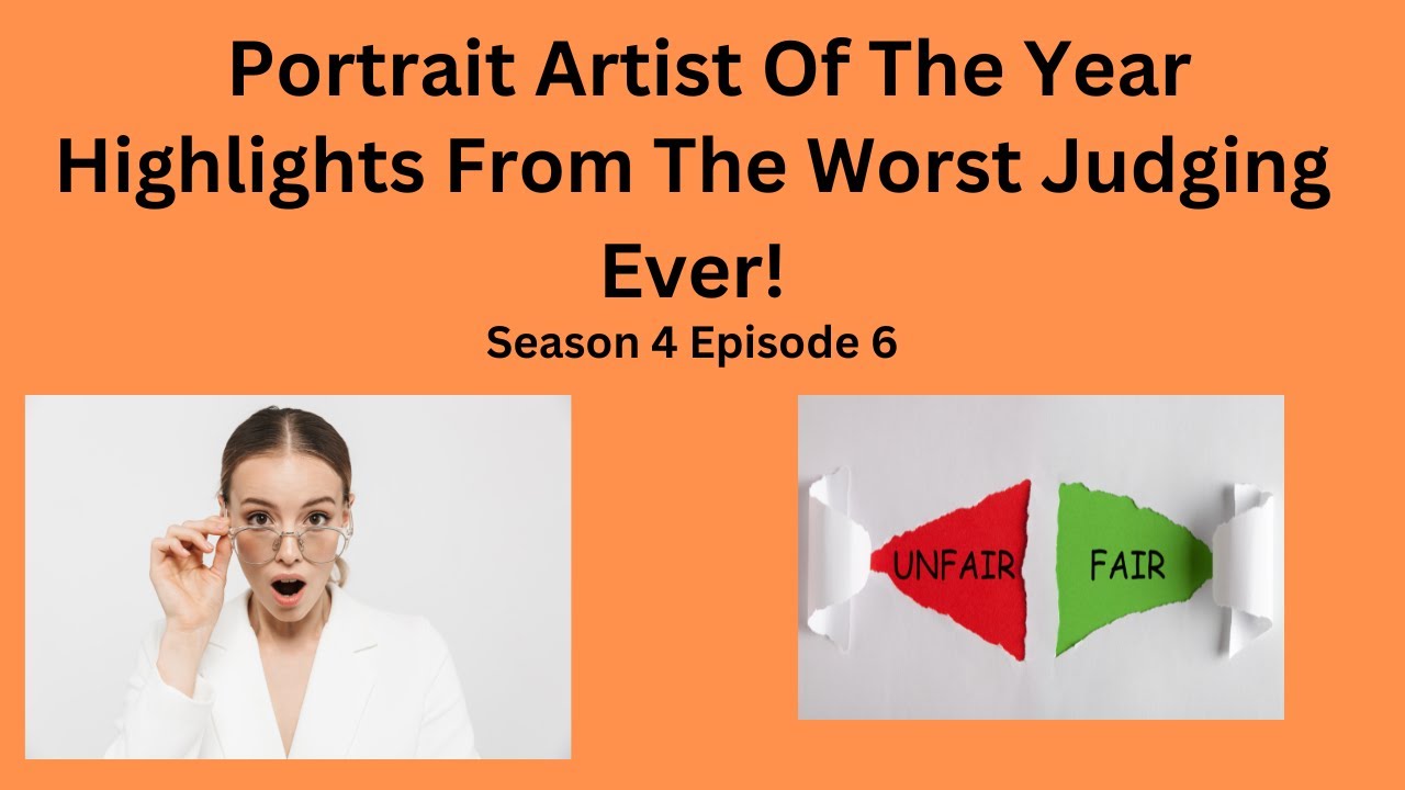 Portrait Artist Of The Year Worst Judging Ever!