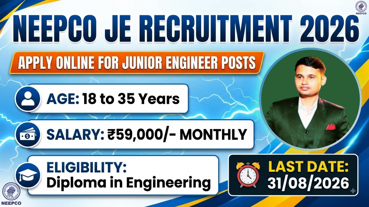 NEEPCO JE Notification 2026 📢 | Diploma Jobs | Apply Online Now!