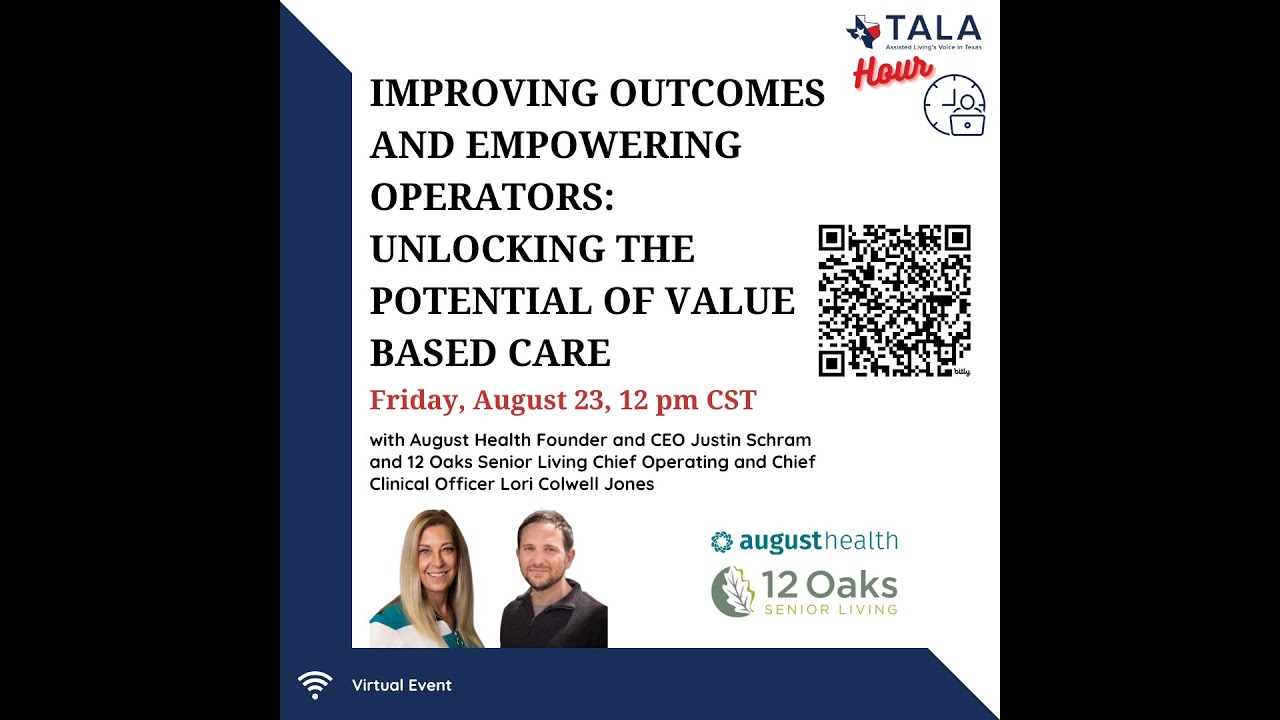 TALAHour - Improving Outcomes and Empowering Operators: Unlocking the Potential of Value Based Care