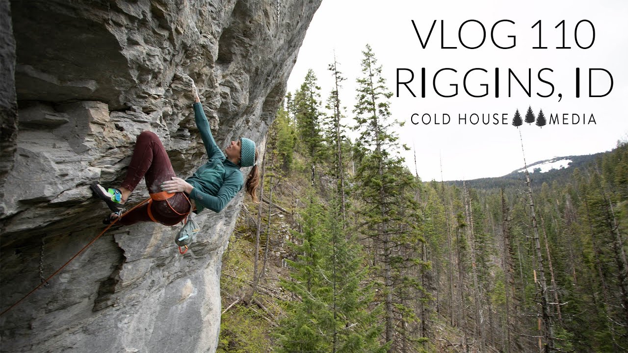RIGGINS - An Obscure Crag In Northern Idaho || Cold House Media Vlog 110