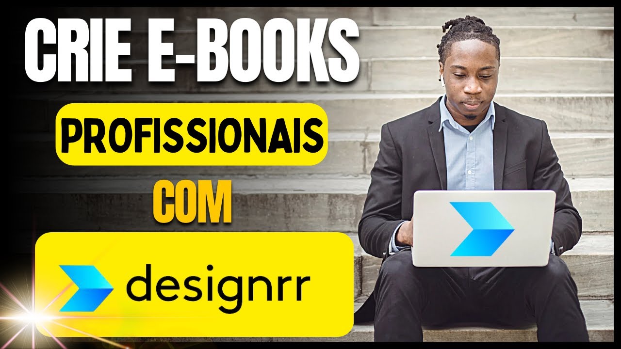 Transforme Conte&uacute;do em Ebooks Profissionais com o Designrr