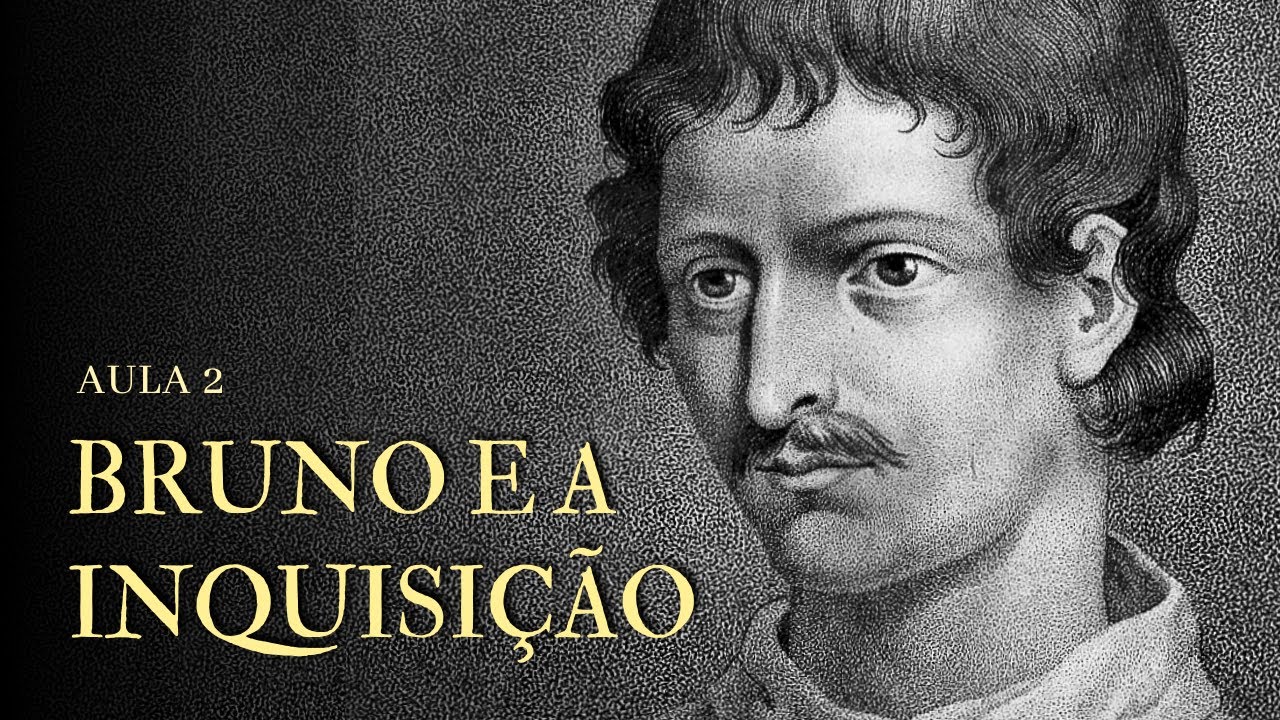 AULA 2 | Giordano Bruno e o Universo Infinito