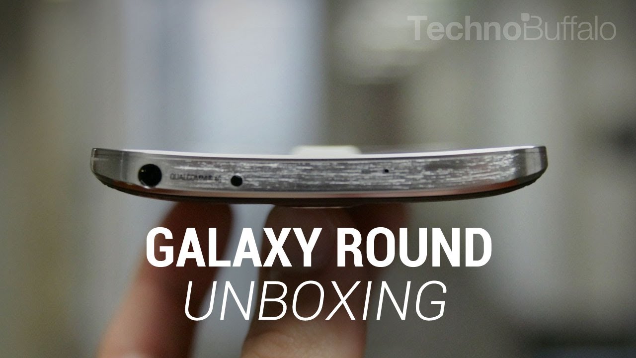 Galaxy Round Unboxing