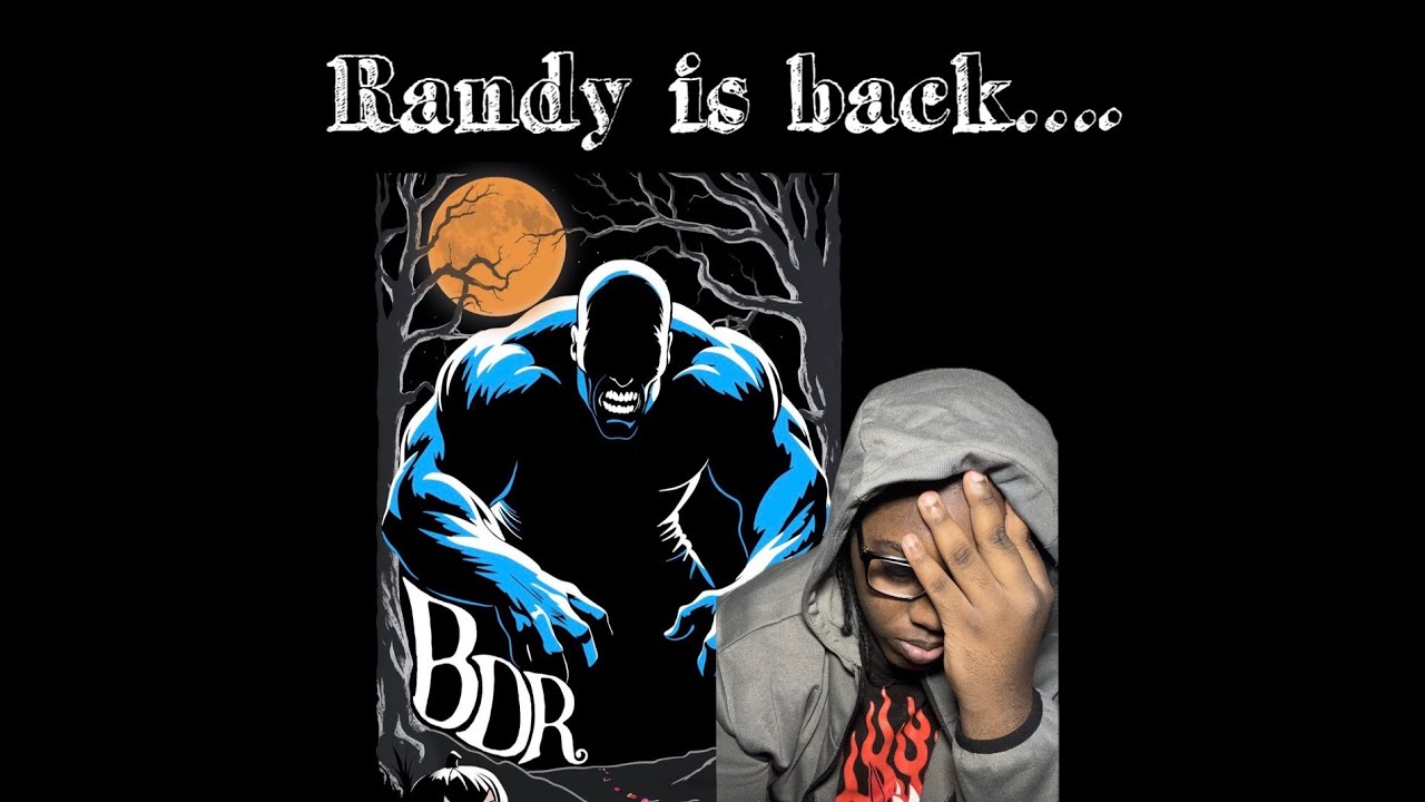 WATCH OUT FOR RANDY!- BDR homecoming reaction