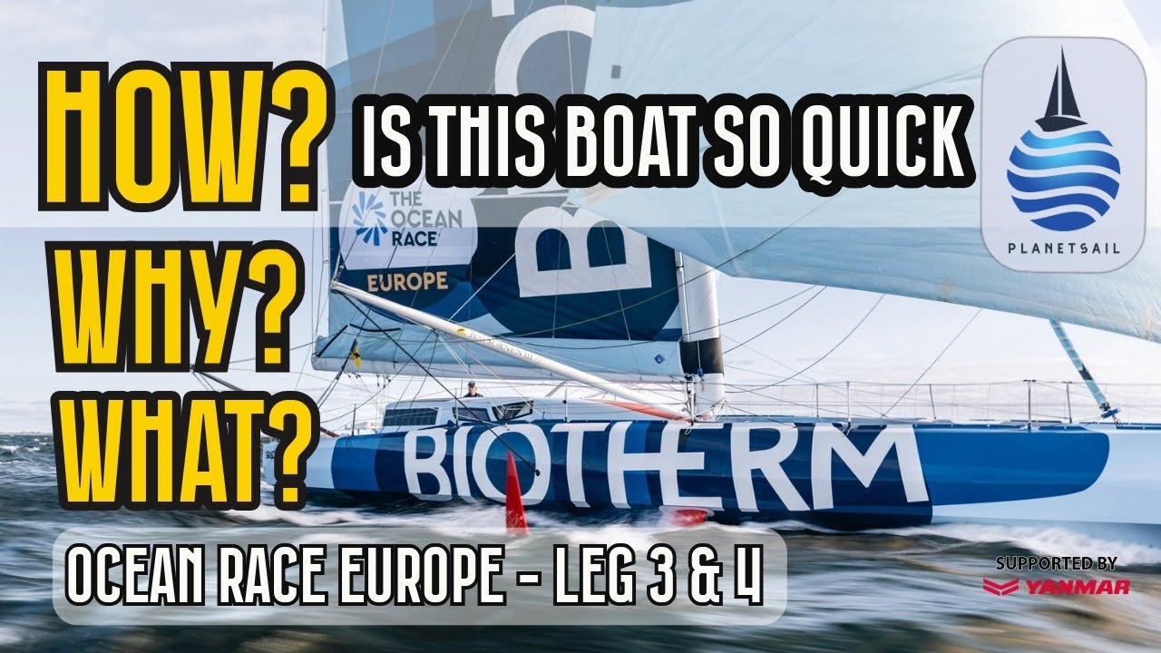 How is Biotherm so fast? + Why do the race? + What happened in Leg 3-4 of the Ocean Race Europe?
