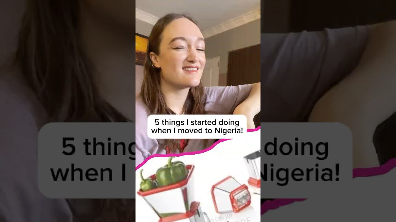 5 Habits I&rsquo;ve Picked Up Since Moving to Nigeria 🇳🇬😂 | Oyinbo Life in Naija