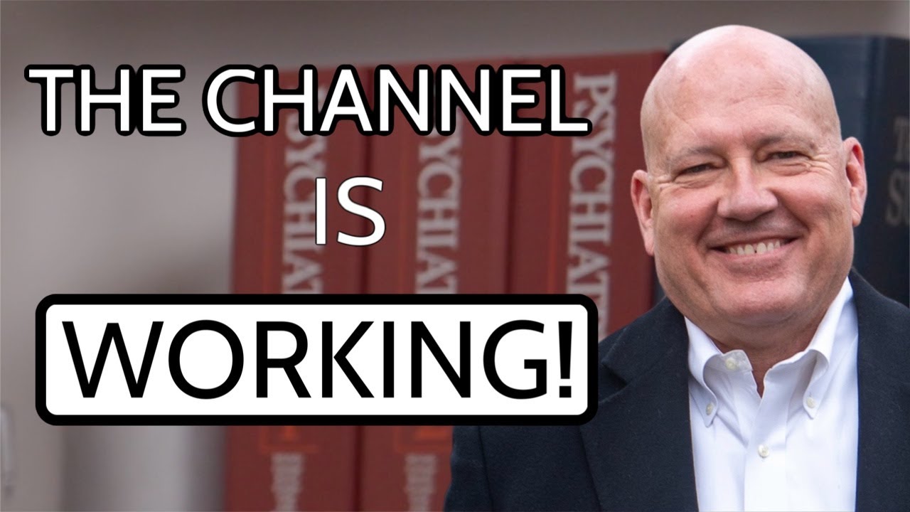 The Channel Is Working