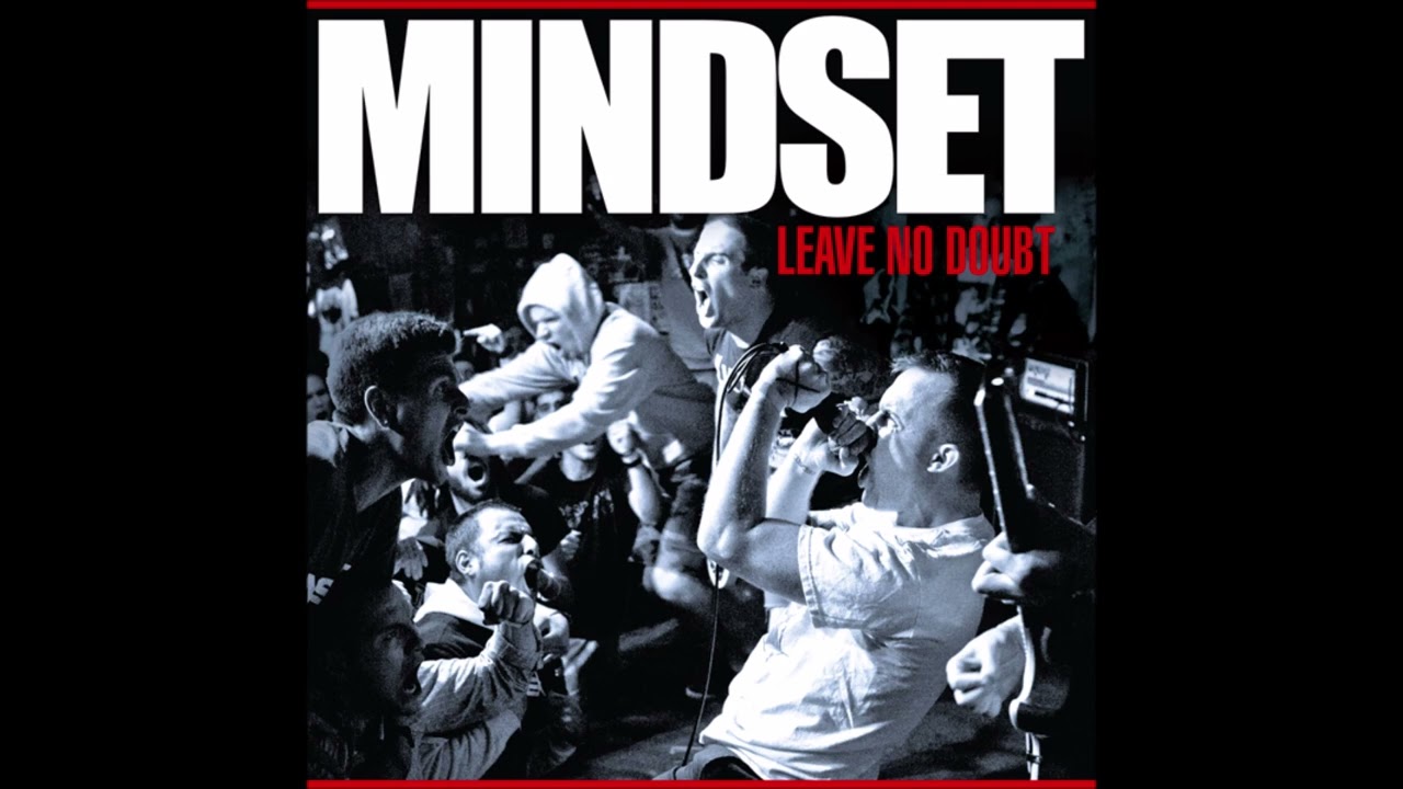 Mindset - Leave No Doubt 2012 (Full Album)